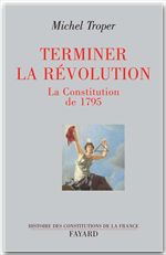 ebook cover of Terminer la Révolution, by Michel Troper