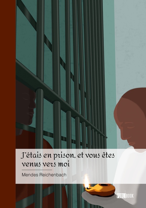 ebook cover of J´étais en prison, et vous êtes venus vers moi, by Mendes Reichenbach
