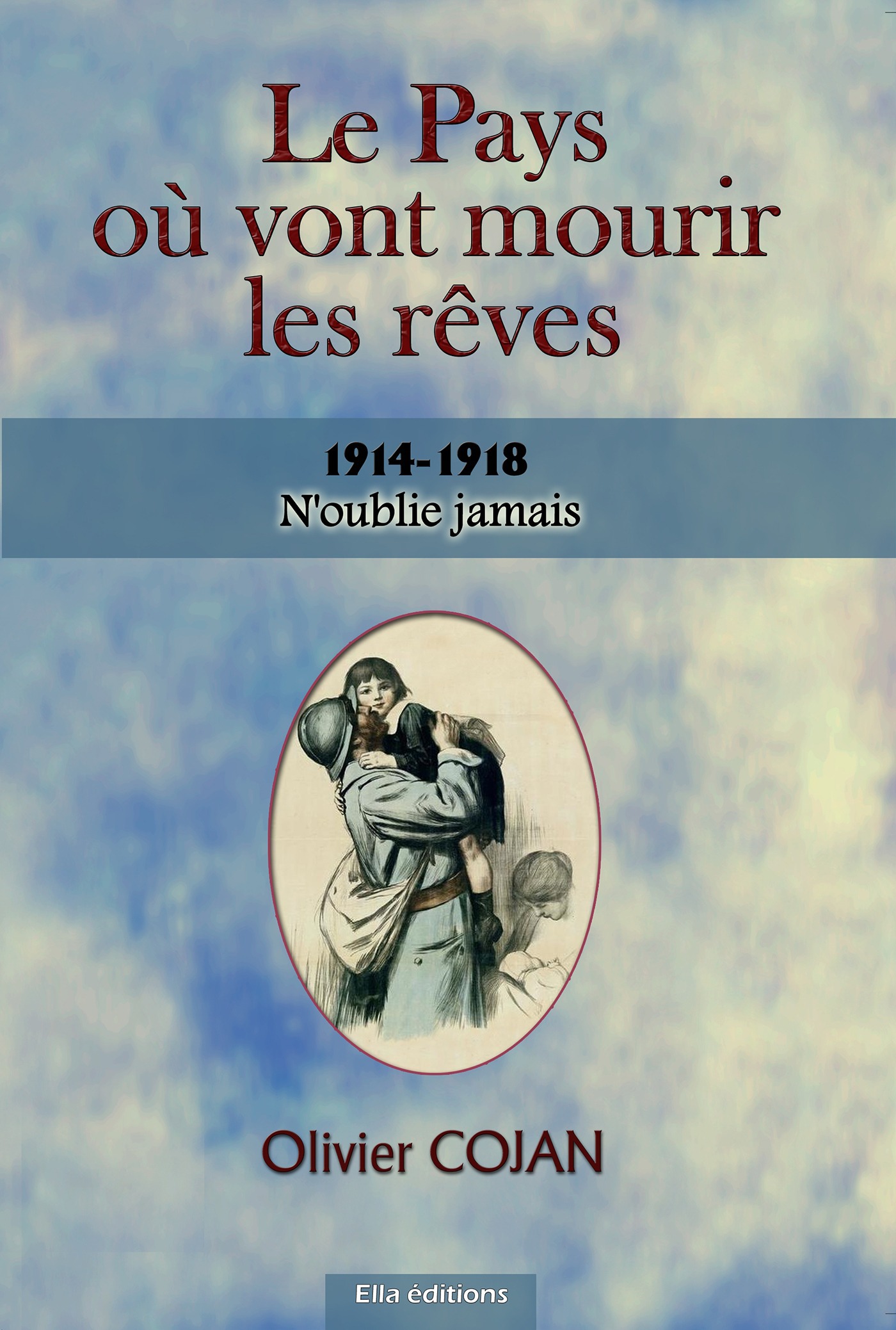 ebook cover of Le Pays où vont mourir les rêves, by Olivier Cojan