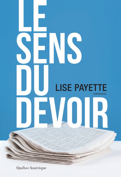 ebook cover of Le Sens du devoir, by Lise Payette