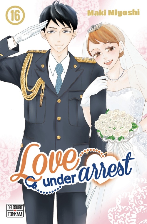 ebook cover of Love under Arrest T16, by Maki Miyoshi