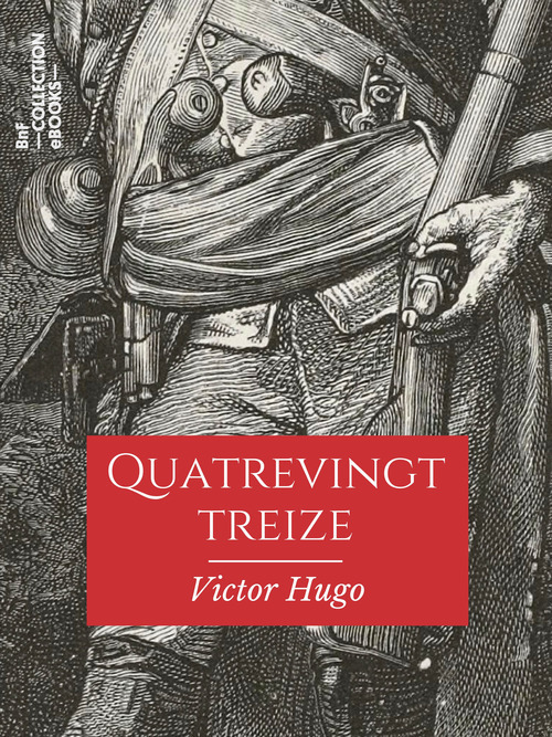 ebook cover of Quatrevingt-treize, by Victor Hugo