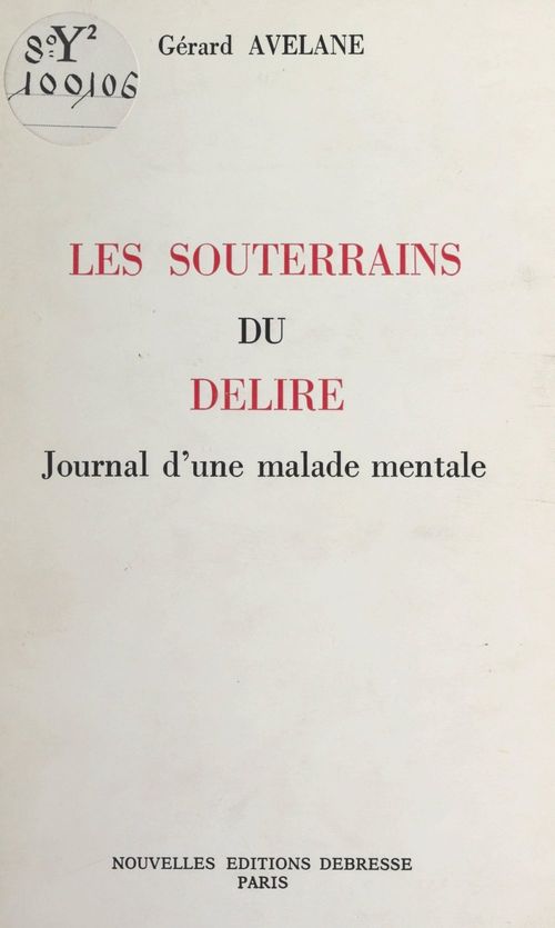 ebook cover of Les souterrains du délire, by Gerard Avelane