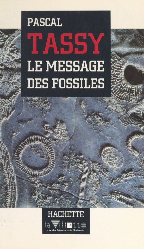 ebook cover of Le message des fossiles, by Pascal Tassy