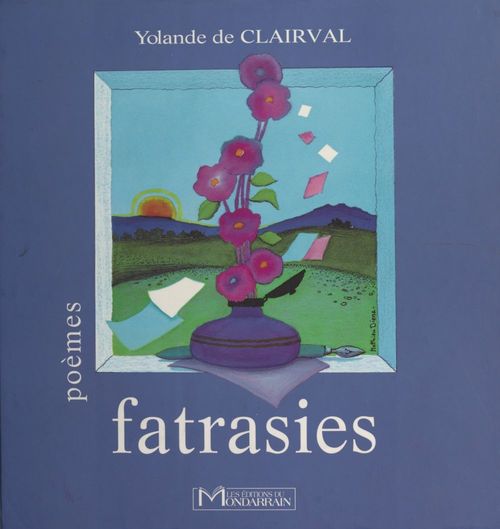 Couverture ebook de Fatrasies, de Yolande De Clairval