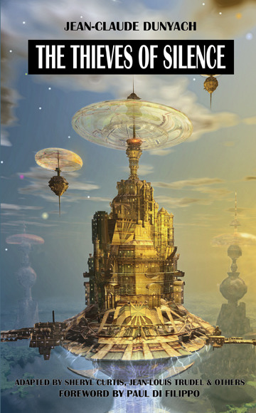 Couverture ebook de The thieves of silence, de Jean-Claude Dunyach