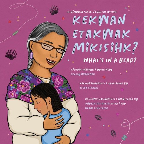 ebook cover of Kekwan etakwak mîkisîhk?/ What´s in a Bead?, by Kelsey Borgford