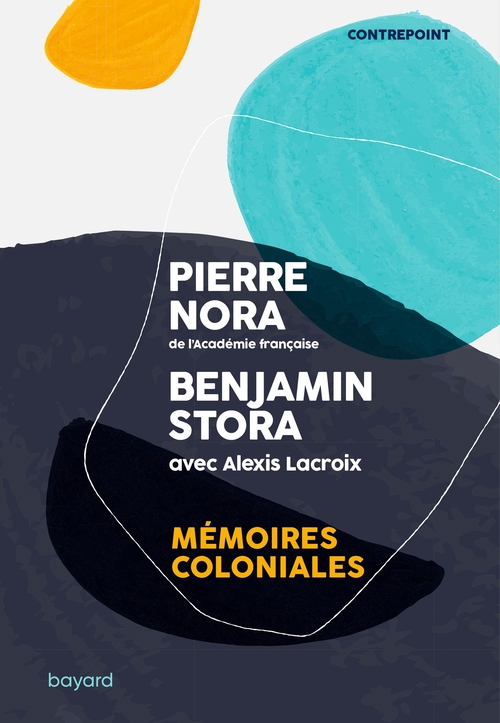 ebook cover of Mémoires coloniales, by Pierre Nora, Benjamin Stora