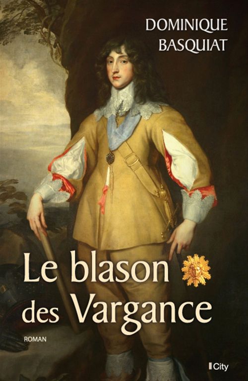 Couverture ebook de Le blason des Vargance, de Dominique Basquiat