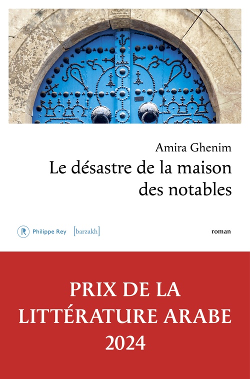 Couverture ebook de Le désastre de la maison des notables, de Amira Ghenim