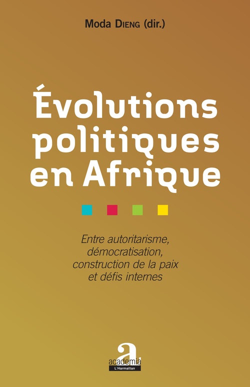 Couverture ebook de Evolutions politiques en Afrique, de Moda Dieng