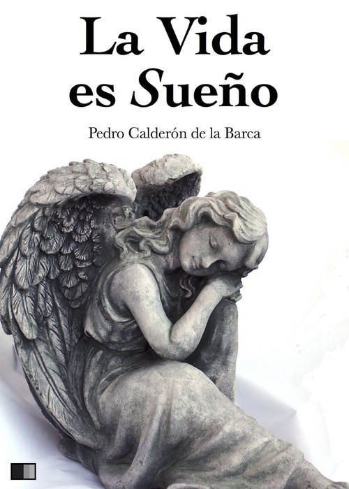 ebook cover of La Vida es Sueño, by Pedro Calderon De La Barca