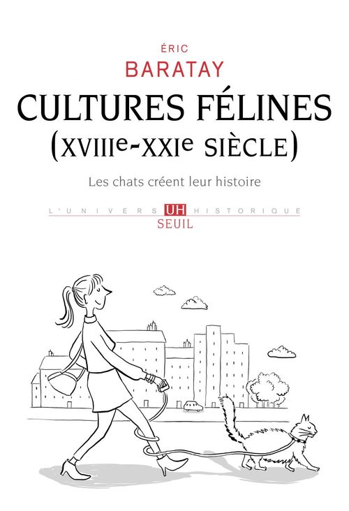 ebook cover of Cultures félines (XVIIIe-XXIe siècle), by Eric Baratay