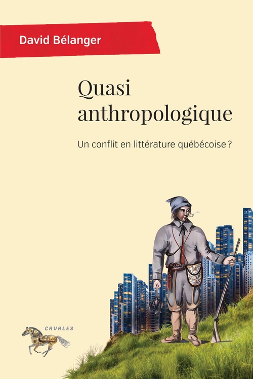 ebook cover of Quasi anthropologique, by David Bélanger