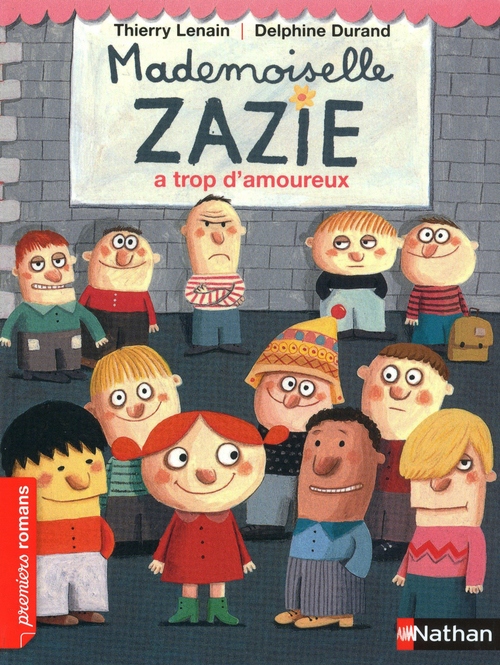 ebook cover of Mademoiselle zazie a trop d'amoureux, by Delphine Durand, Thierry Lenain