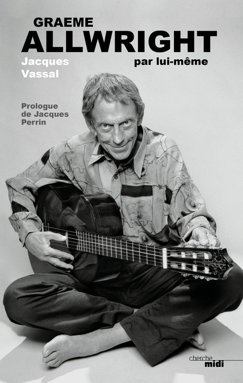 ebook cover of Graeme Allwright par lui-même, by Jean-Paul Liégeois, Jacques Vassal, Jean-Paul Liegeois