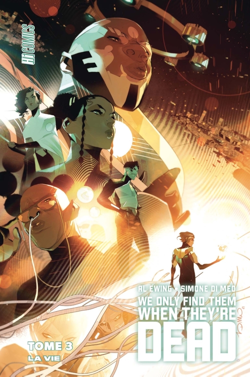 ebook cover of We Only Find Them When They're Dead, T3 : La Vie, by Simone Di meo, Al Ewing