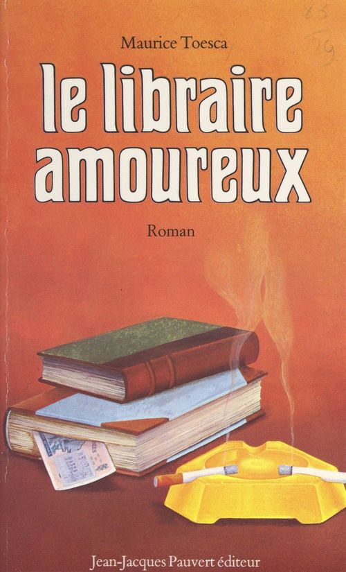 ebook cover of Le libraire amoureux, by Maurice Toesca