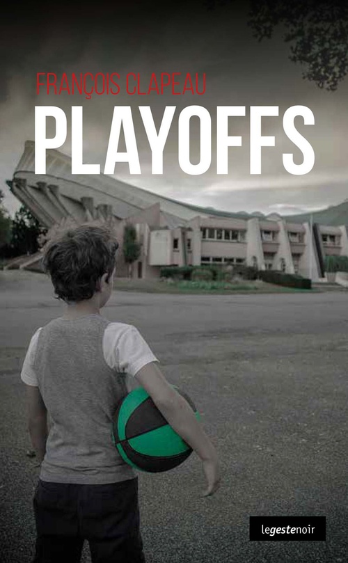 ebook cover of Playoffs, by François Clapeau