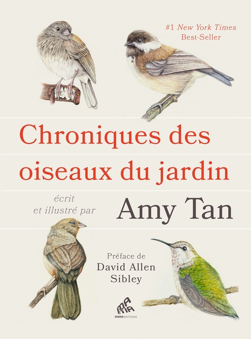 ebook cover of Chroniques des oiseaux du jardin, by Amy Tan