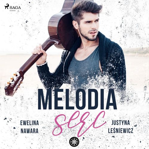 audiobook cover of Melodia serc, by Ewelina Nawara, Justyna Lesniewicz