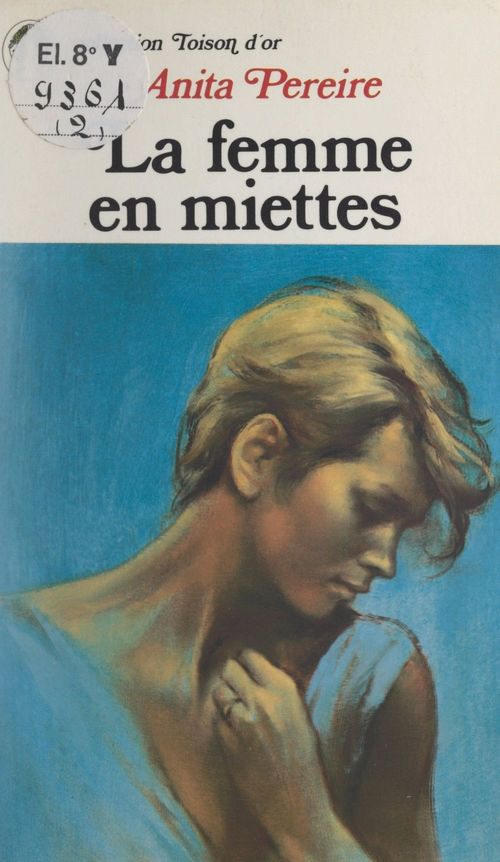 Couverture ebook de La femme en miettes, de Anita Pereire