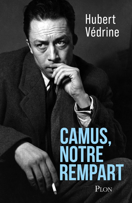 Couverture ebook de Camus, notre rempart, de Hubert Védrine