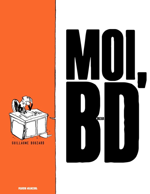 ebook cover of Moi, BD, by Guillaume Bouzard