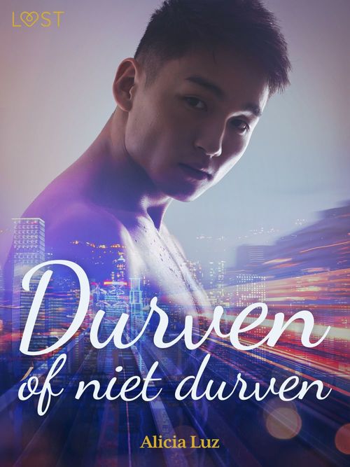 ebook cover of Durven of niet durven - erotisch verhaal, by Alicia Luz