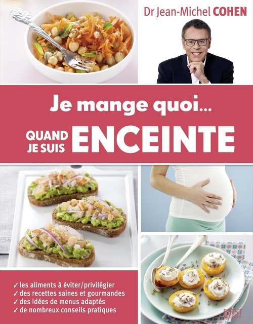 ebook cover of Je mange quoi... quand je suis enceinte, by Jean-Michel Cohen