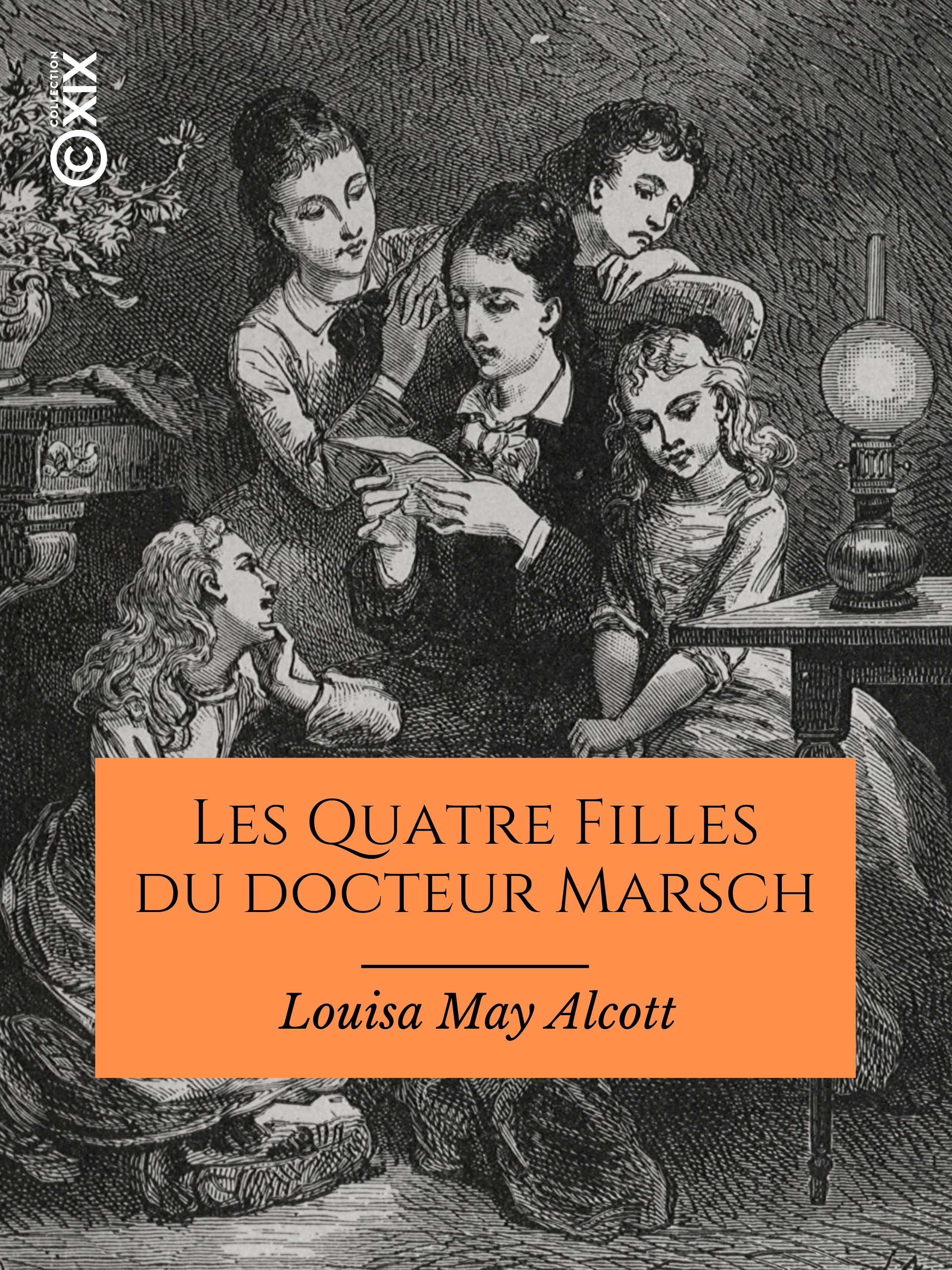 ebook cover of Les Quatre Filles du docteur Marsch, by Louisa May Alcott, P. -J. Stahl