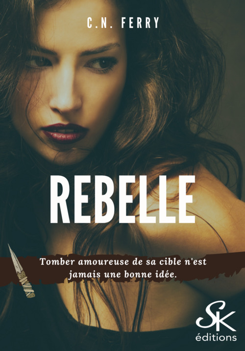ebook cover of Rebelle, by Ferry C.N.