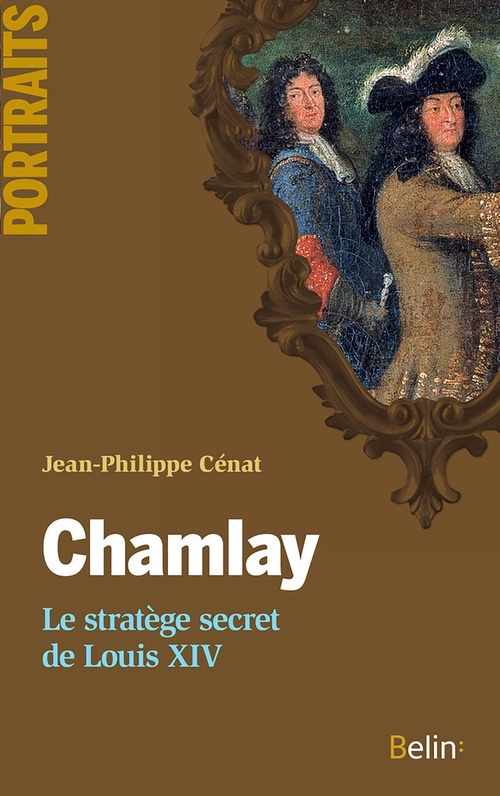 ebook cover of Chamlay. Le stratège secret de Louis XIV, by Jean-Philippe Cénat