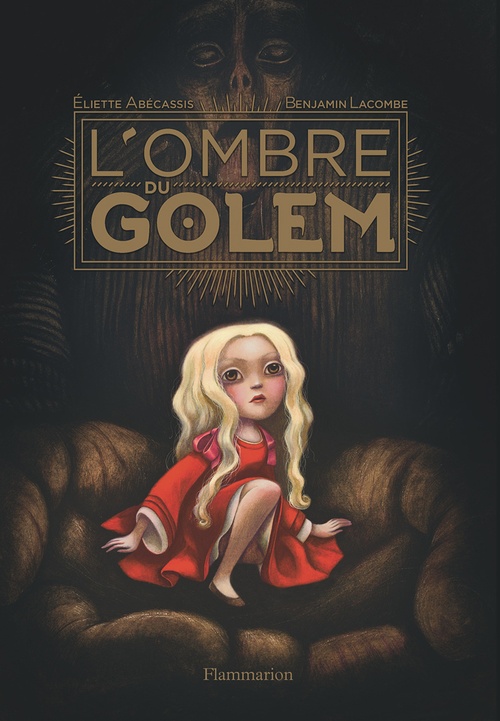 Couverture ebook de L'Ombre du Golem, de Eliette Abécassis, Benjamin Lacombe