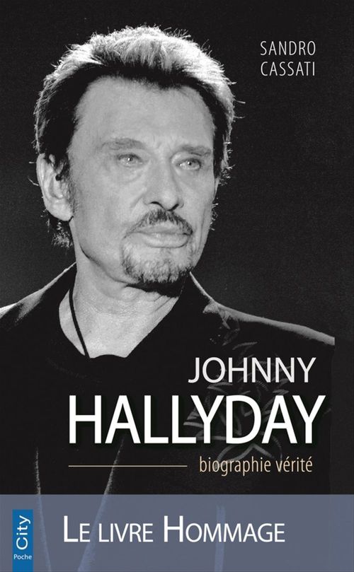 Couverture ebook de Johnny Hallyday la biographie vérité, de Sandro Cassati
