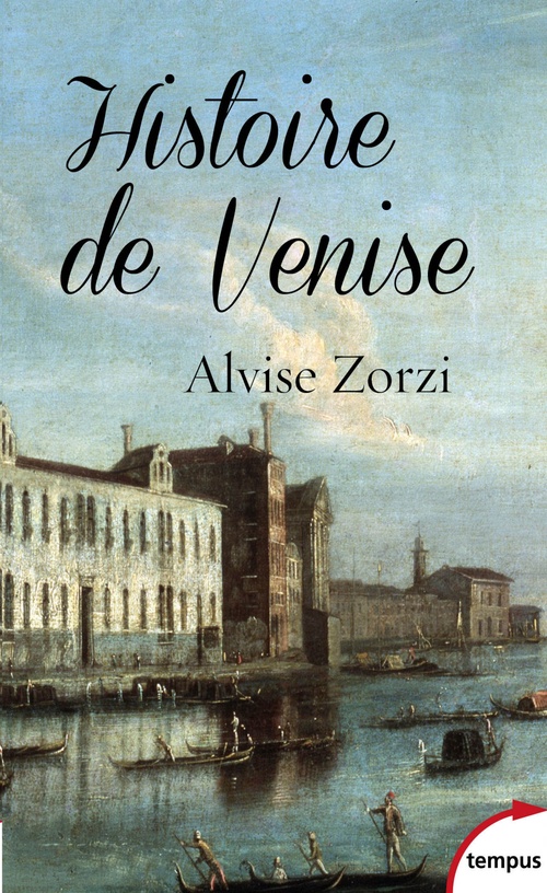 Couverture ebook de Histoire de Venise, de Alvise Zorzi
