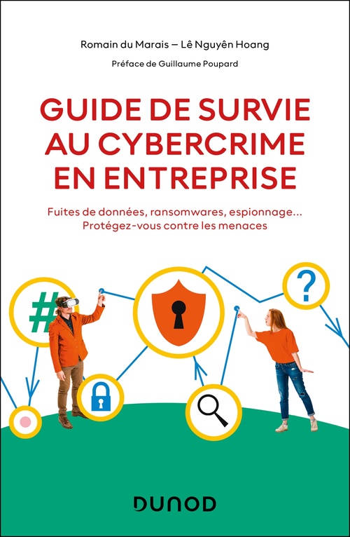 ebook cover of Guide de survie au cybercrime en entreprise, by Nguyên Hoang Lê, Romain du Marais