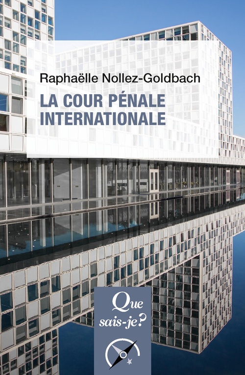ebook cover of La Cour pénale internationale, by Raphaëlle Nollez-Goldbach