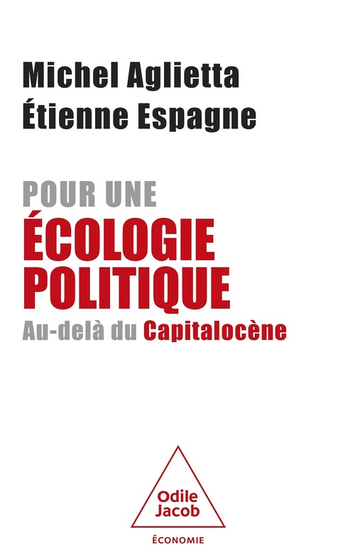 ebook cover of Pour une écologie politique, by Michel Aglietta, Etienne Espagne