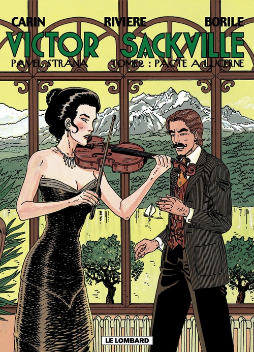 Couverture ebook de Victor Sackville - tome 8 - Pavel Strana T2 : Pacte à Lucerne, de Borile/Riviere/Carin