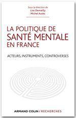 Couverture ebook de La politique de santé mentale en France, de Michel Autès, Lise Demailly
