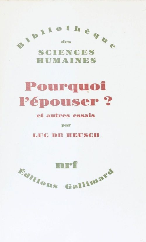 ebook cover of Pourquoi l'épouser ?, by Luc  de Heusch