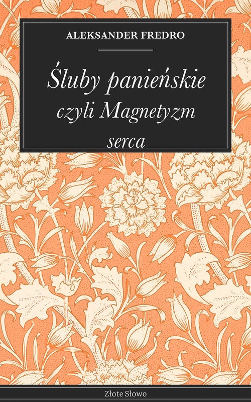 ebook cover of Sluby panienskie, by Aleksander Fredro