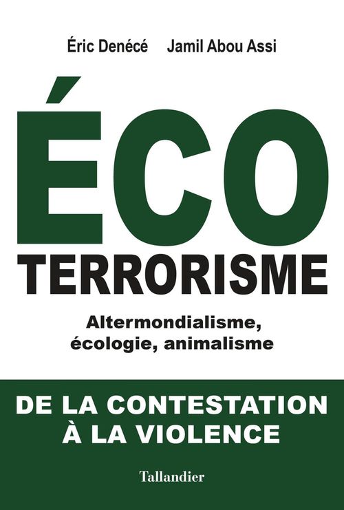 Couverture ebook de Ecoterrorisme, de Eric Denécé, Yves-marie Peyry