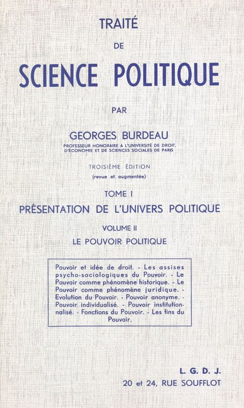 ebook cover of Traité de science politique (1.2). Présentation de l'univers politique. Le pouvoir politique, by Georges Burdeau