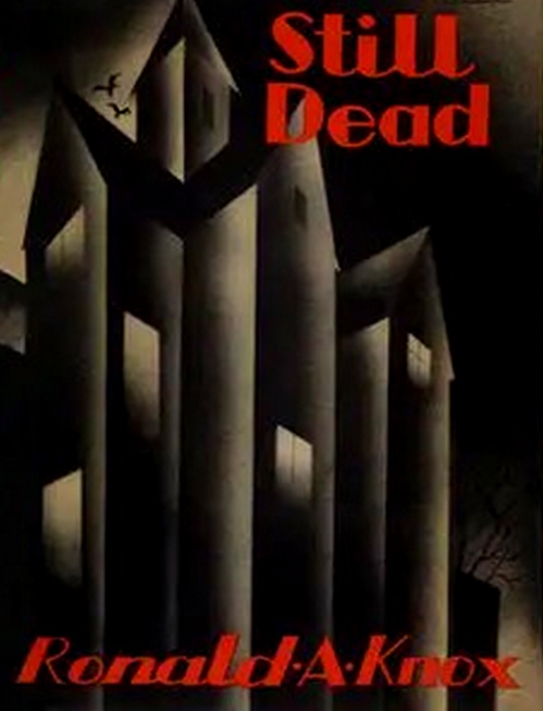 ebook cover of Still Dead, by Ronald Knox
