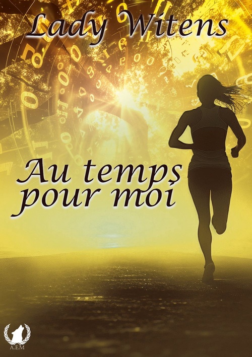 ebook cover of Au temps pour moi, by Lady Witens
