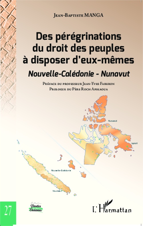 Couverture ebook de Des pérégrinations du droit des peuples à disposer d'eux-mêmes, de Jean-baptiste Manga