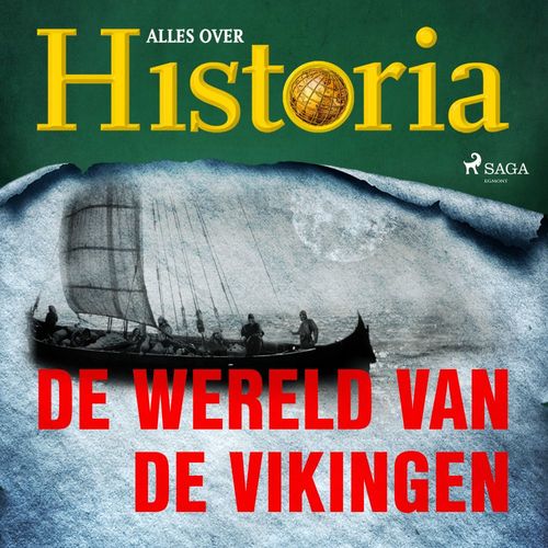 Couverture audiobook de De wereld van de vikingen, de Alles Over Historia