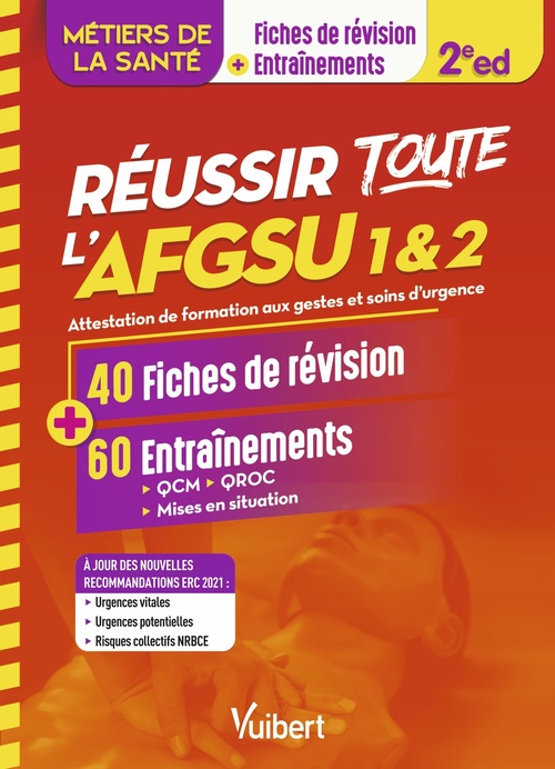 Couverture ebook de Réussir toute l'AFGSU 1 et 2 en 40 fiches de cours et 60 entrainements, de Steven Lagadec